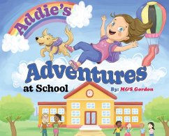 Addie's Adventures at School - Gordon, M&S