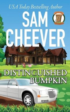 Distinguished Bumpkin: Page-Turning Cozy With Fun and Fabulous Fur Babies - Cheever, Sam