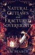Natural Outlaws and Fractured... - Bild 1