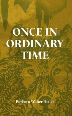 Once in Ordinary Time - Hetler, Barbara Walter