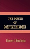 The Power Of Positive Mindset