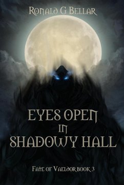 Eyes Open In Shadowy Hall - Bellar, Ronald