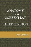 Anatomy of a Screenplay Third Edition