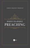 Point-to-Point Preaching