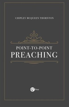 Point-to-Point Preaching - Thornton, Chipley McQueen