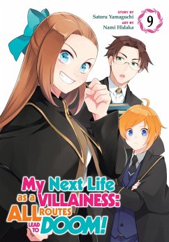 My Next Life as a Villainess: All Routes Lead to Doom! (Manga) Vol. 9 - Yamaguchi, Satoru