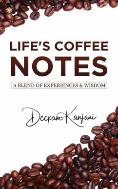 Life's Coffee Notes - Kanjani, Deepam