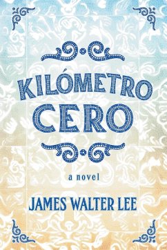 Kilómetro Cero - Lee, James Walter