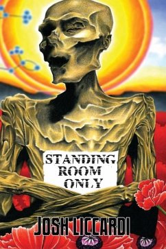 Standing Room Only - Liccardi, Josh