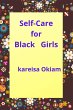 Self-Care for Black Girls - Bild 1