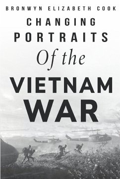 Changing Portraits of the Vietnam War - Elizabeth Cook, Bronwyn