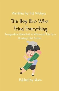 The Boy Who Tried Everything - Wahyu, Fal