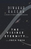 The Visible Eternity...SQCA-CQSA