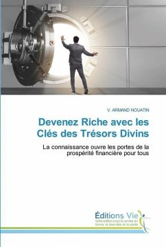 Devenez Riche avec les Clés des Trésors Divins