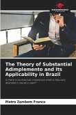 The Theory of Substantial Adimplemento and Its Applicability in Brazil