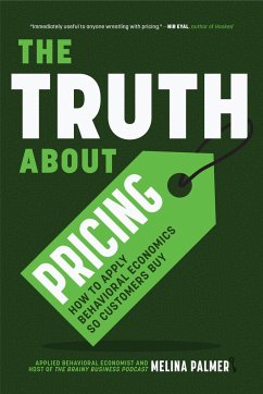 The Truth about Pricing - Palmer, Melina