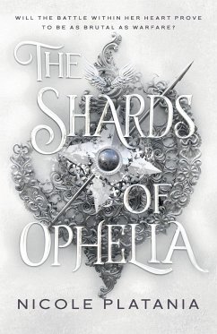 The Shards of Ophelia - Platania, Nicole