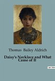 Daisy's Necklace and What Came of It