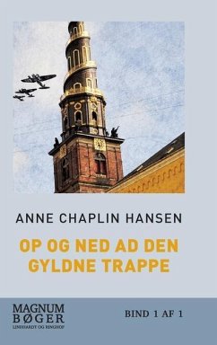 Op og ned ad den gyldne trappe - Chaplin Hansen, Anne