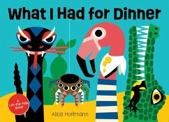 What I Had for Dinner - Hoffmann, Alice