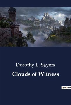 Clouds of Witness - Sayers, Dorothy L.