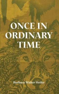 Once in Ordinary Time - Hetler, Barbara Walter