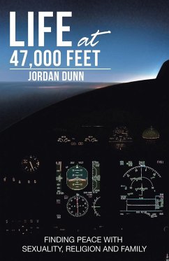 Life at 47,000 Feet - Dunn, Jordan