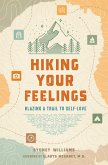 Hiking Your Feelings