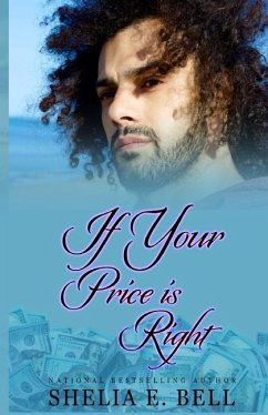 If Your Price Is Right - Bell, Shelia E.