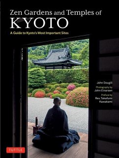 Zen Gardens and Temples of Kyoto - Dougill, John