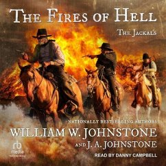 The Fires of Hell - Johnstone, William W; Johnstone, J A