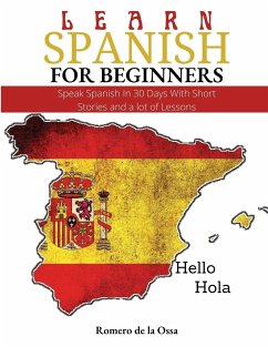 LEARN SPANISH FOR BEGINNERS - de la Ossa, Romero