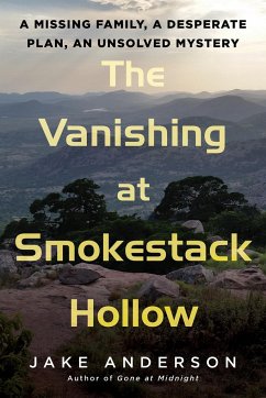 The Vanishing at Smokestack Hollow - Anderson, Jake