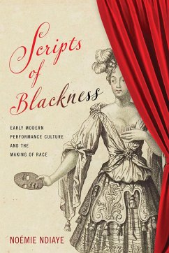 Scripts of Blackness - Ndiaye, Noémie