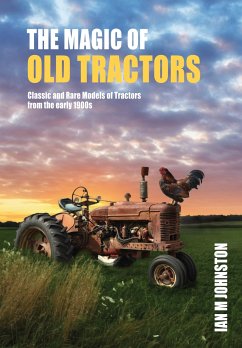 Magic of Tractors - Johnston, Ian