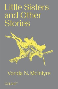 Little Sisters and Other Stories - McIntyre, Vonda N.