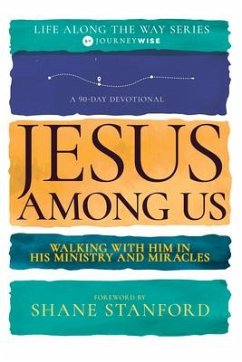 Jesus Among Us - Journeywise