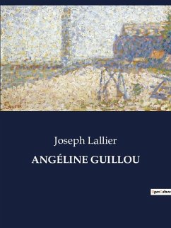 ANGÉLINE GUILLOU - Lallier, Joseph