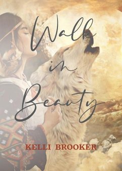 Walk in Beauty - Brooker, Kelli