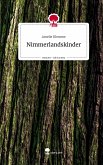 Nimmerlandskinder. Life is a Story - story.one