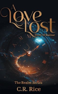 A Love Lost - Rice, C. R.