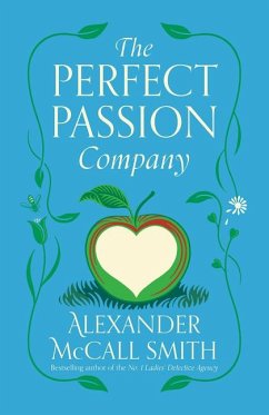 The Perfect Passion Company - McCall Smith, Alexander