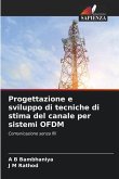 Progettazione e sviluppo di tecniche di stima del canale per sistemi OFDM