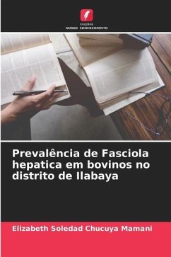 Prevalência de Fasciola hepatica em bovinos no distrito de Ilabaya - Chucuya Mamani, Elizabeth Soledad