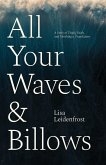 All Your Waves & Billows