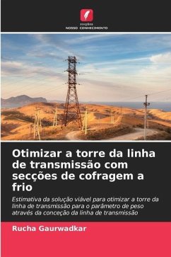 Otimizar a torre da linha de transmissão com secções de cofragem a frio - Gaurwadkar, Rucha