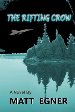 The Rifting Crow - Egner, Matt