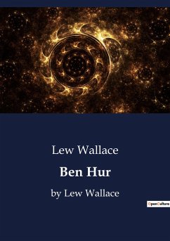 Ben Hur - Wallace, Lew