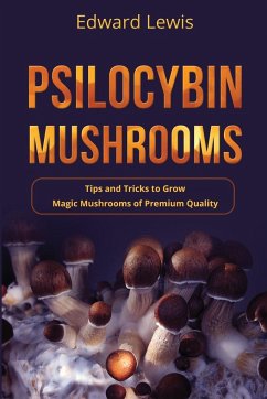 Psilocybin Mushrooms - Lewis, Edward