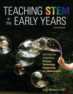 Teaching Stem in the Early Years, 2nd Edition - Moomaw, Sally
